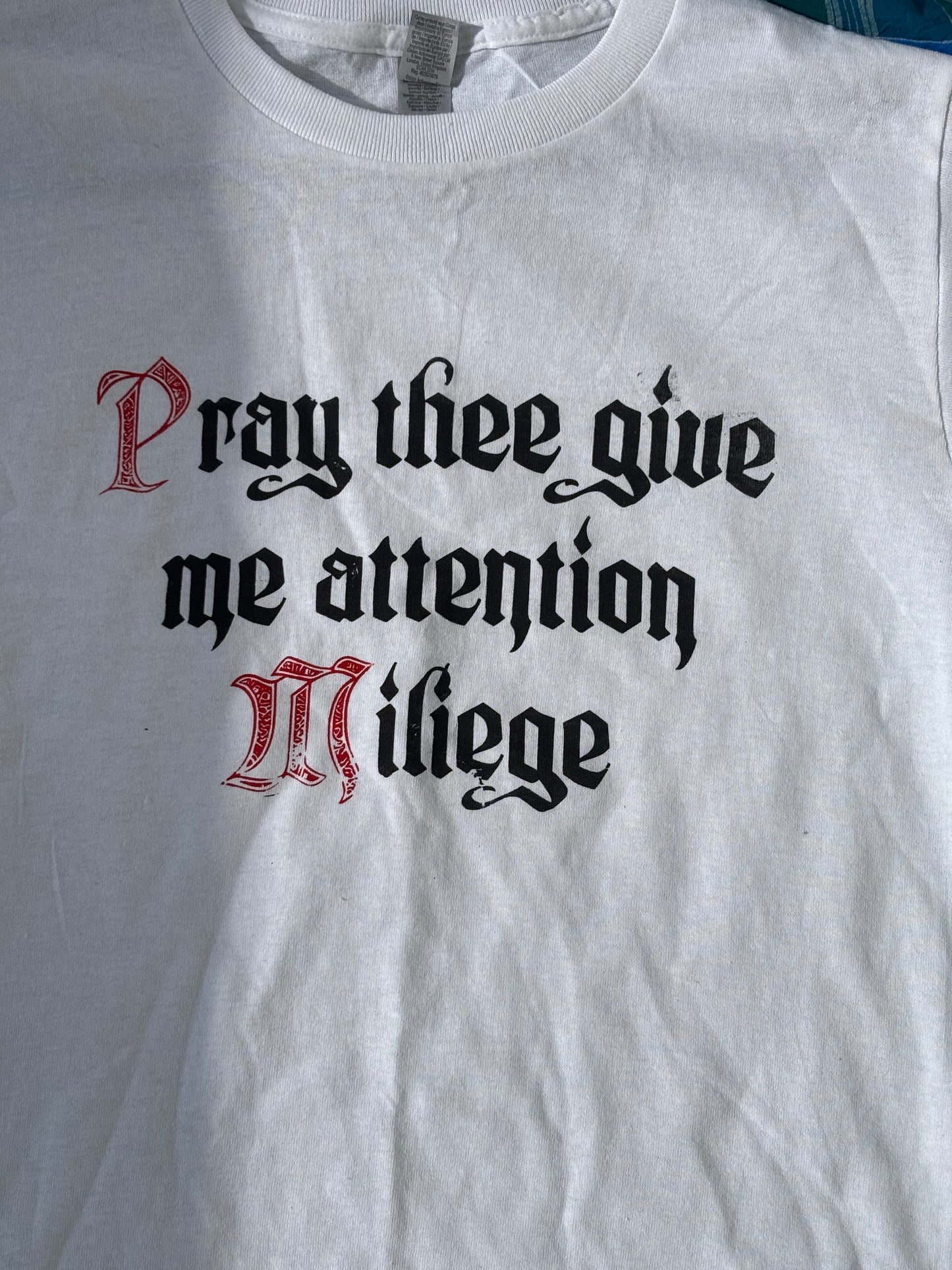 BABY TEE Pray Thee Give Me Attention T-shirt